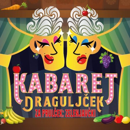 Cabaret Draguljček / Drag show